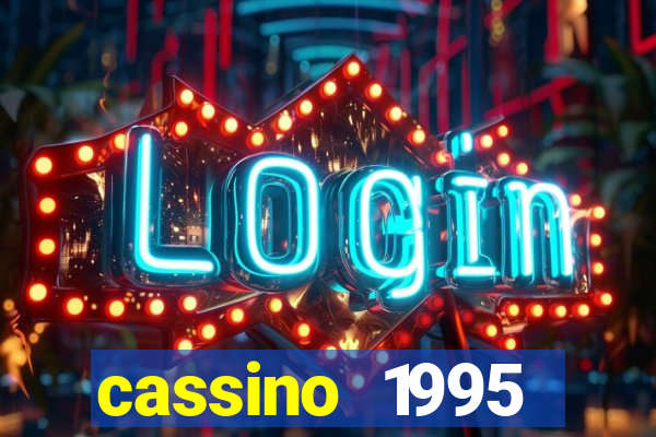 cassino 1995 dublado online